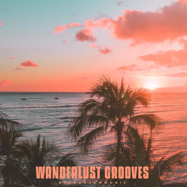 Wanderlust Grooves