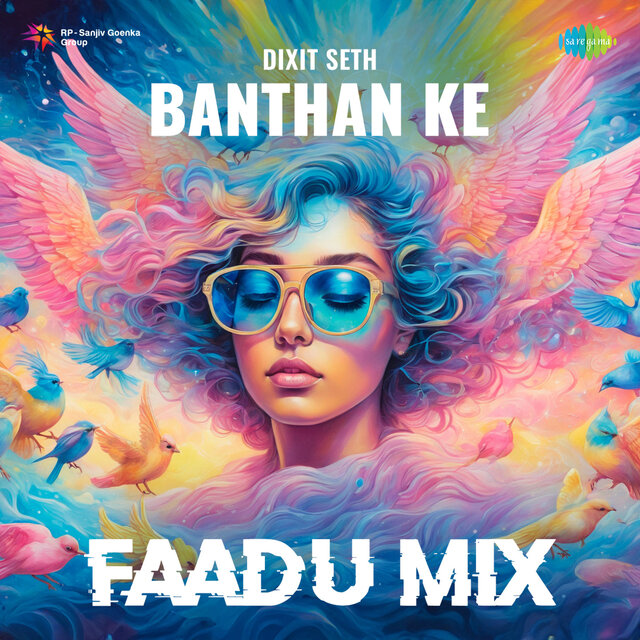 Banthan Ke (Faadu Mix)