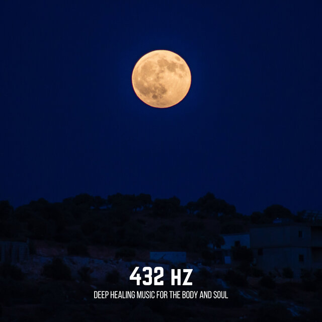 432 hz Deep Healing Music For The Body and Soul