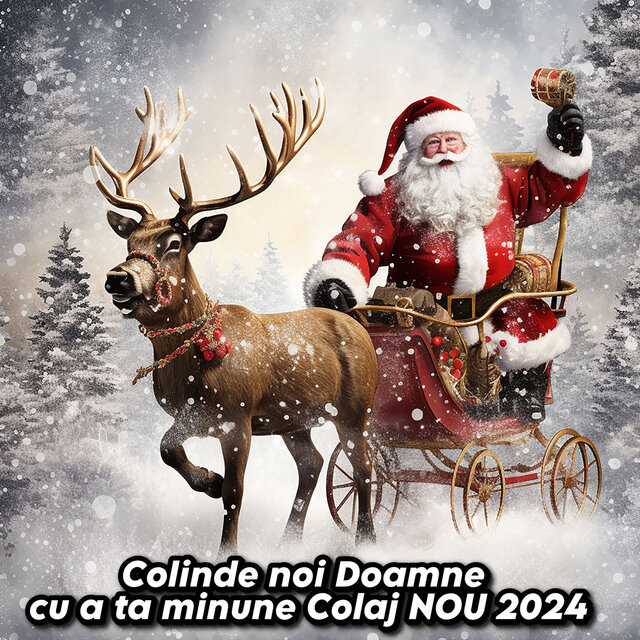 Colinde noi Doamne cu a ta minune Colaj NOU 2024