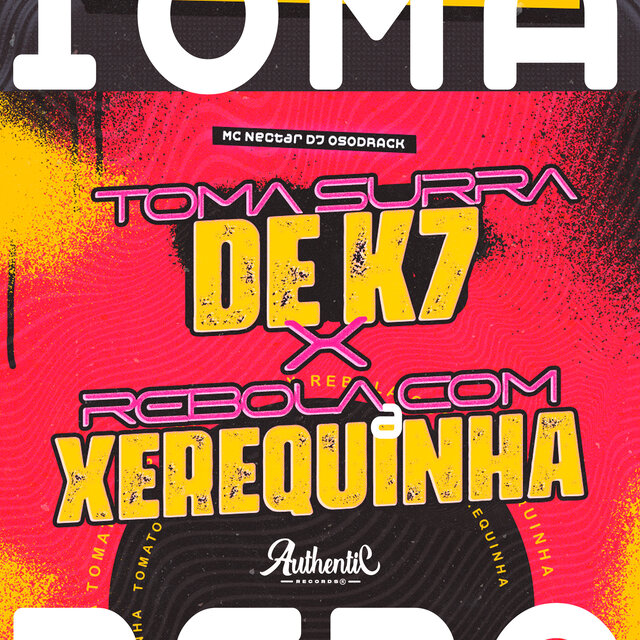 Toma Surra de K7 X Rebola Com a Xerequinha