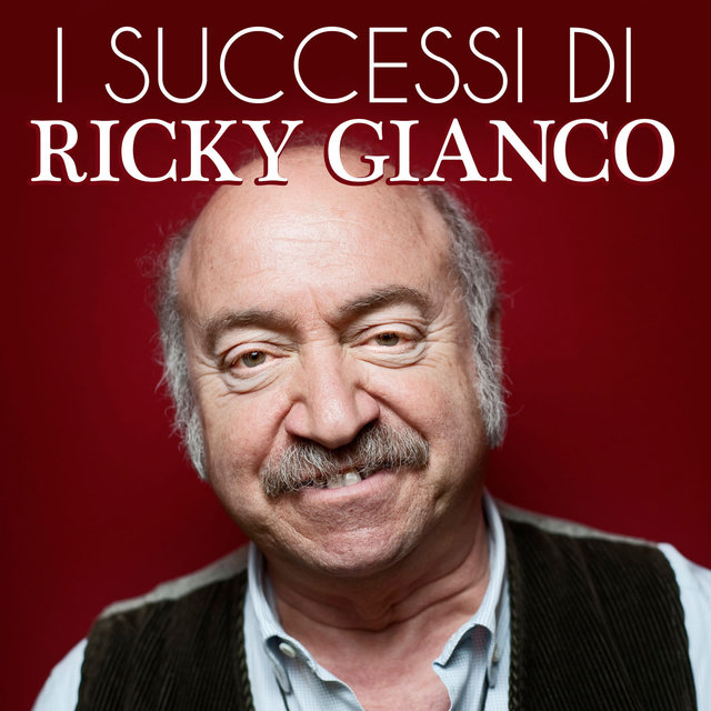 I Successi di Ricky Gianco