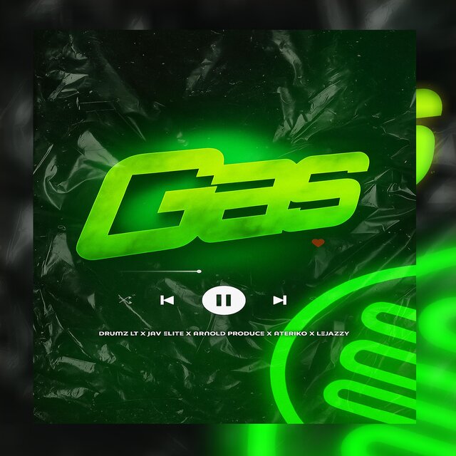 Gas (feat. Drumz Lt) [Deluxe Edition]