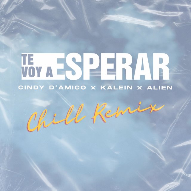 Te Voy a Esperar (feat. KALEIN & Alien Music)