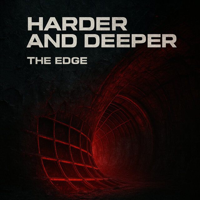 Harder And Deeper