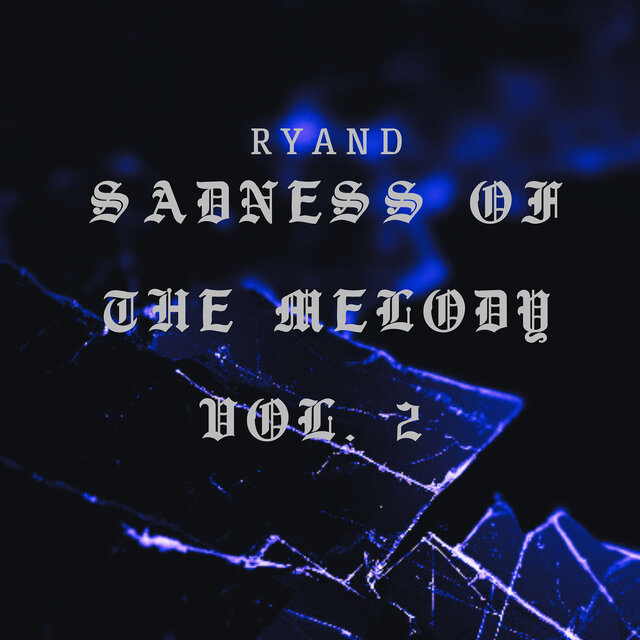 Sadness of the Melody, Vol. 2