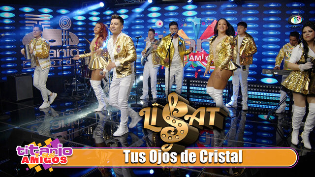 Grupo Lisat - Tus ojos de Cristal (Video Oficial)