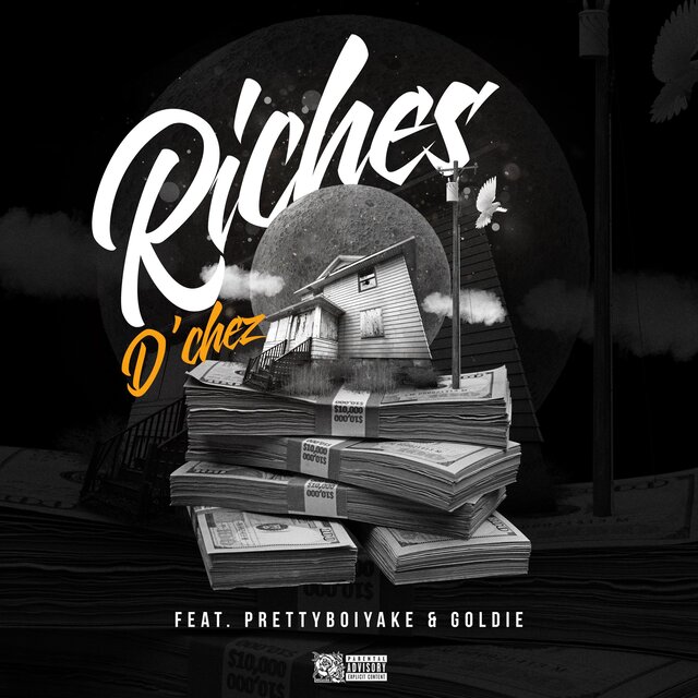 Riches (feat. PrettyBoiYake & Goldie)