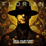 Seul mais fort (Bigger Energy Remix)