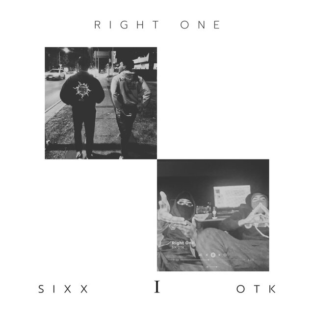 Right one (feat. OTK)