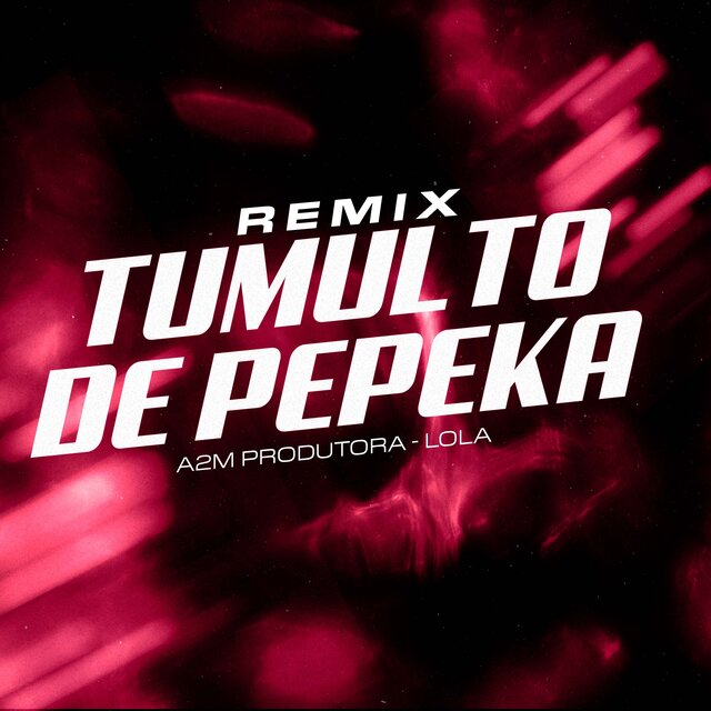 Tumulto de Pepeka (Remix)
