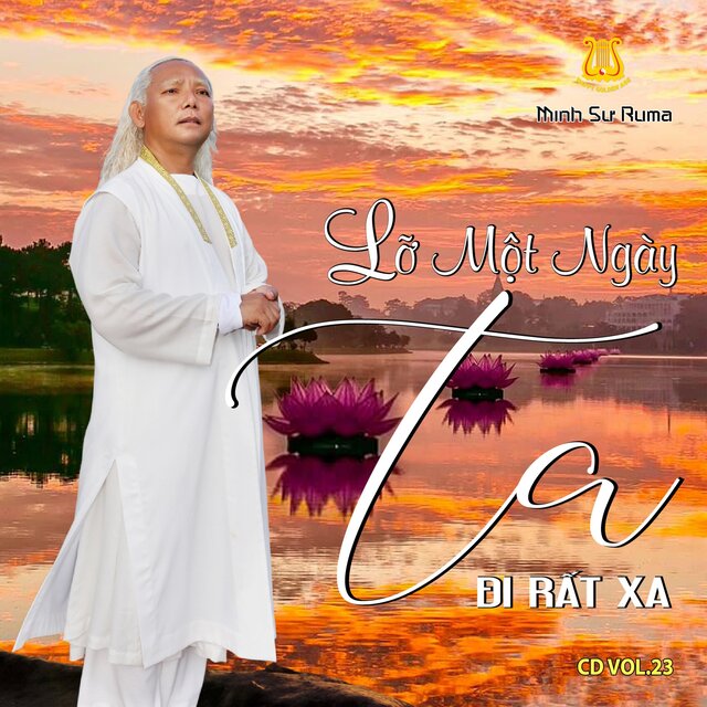 Guruji Ruma Tuyển Tập Vol. 23 Lỡ Một Ngày Ta Đi Rất Xa