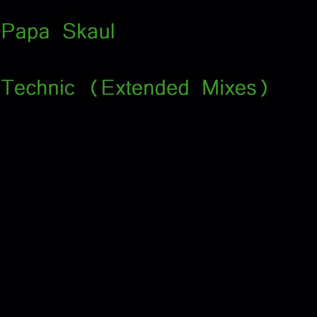 Technic (Extended Mixes)