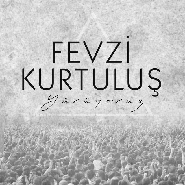 Yürüyoruz
