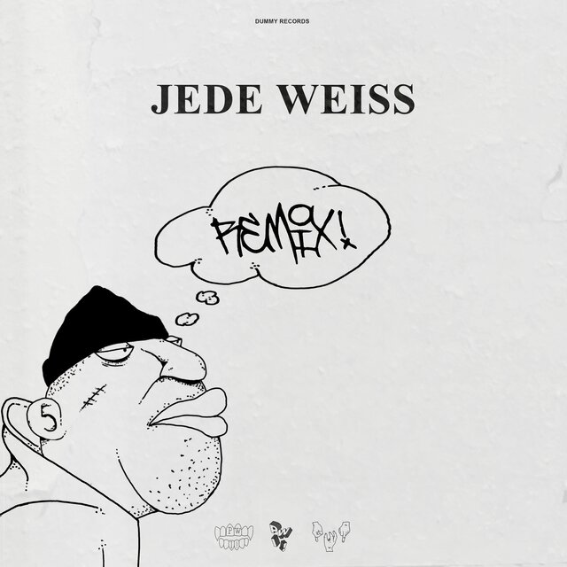 Jede Weiss (Remix)