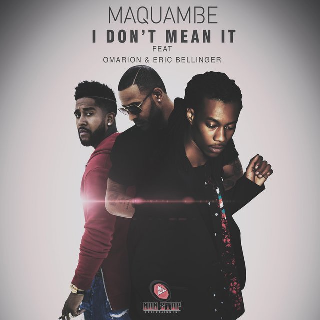 I Don't Mean It (feat. Omarion & Eric Bellinger) - Single