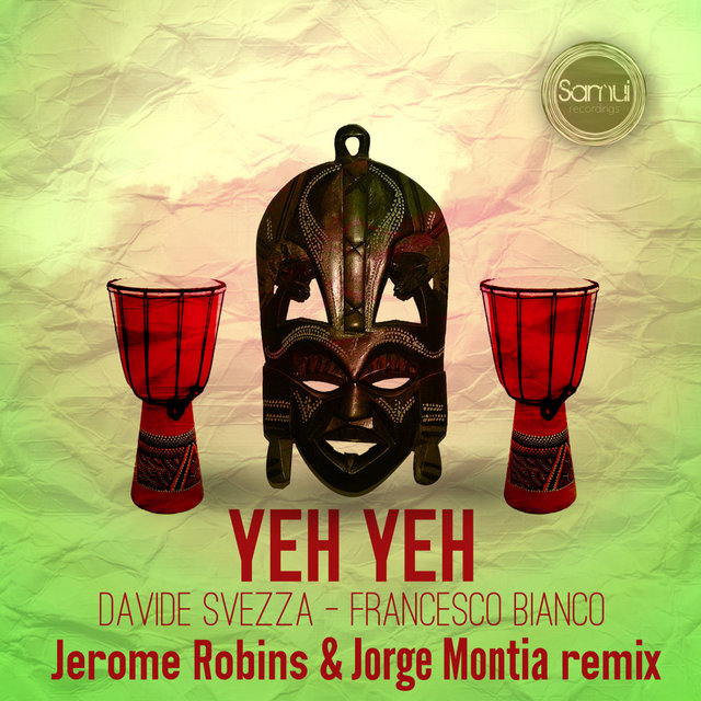 Yeh Yeh (Jerome Robins & Jorge Montia Remix)