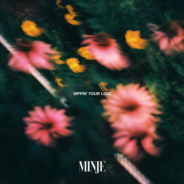 Sippin' Your Love (Feat. Moon Sujin)
