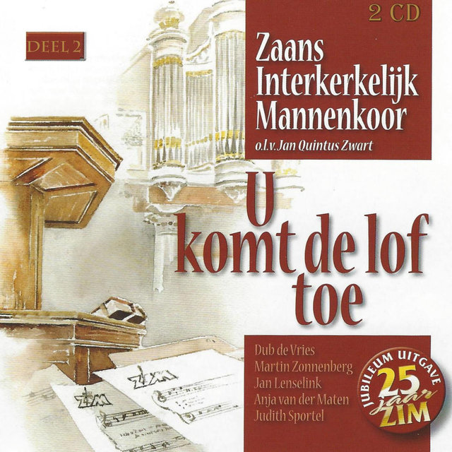 U komt de lof toe, Vol. 2