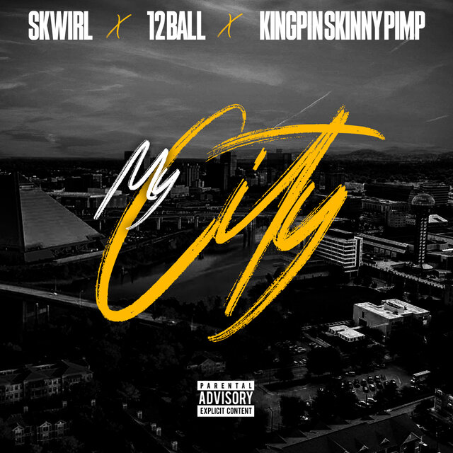 My City (featuring Kingpin Skinny Pimp & 12 Ball)