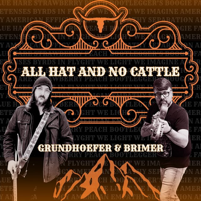 All Hat And No Cattle