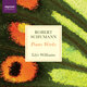 Cover art for album Robert Schumann: Piano Works by Llŷr Williams