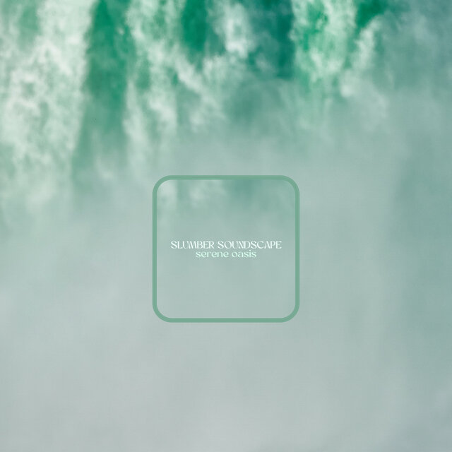 Slumber Soundscape