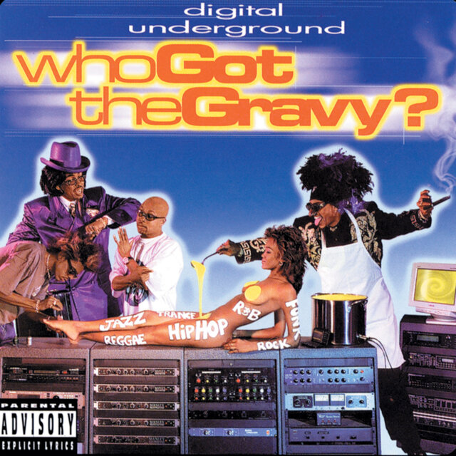 Who Got The Gravy? (Remastered)