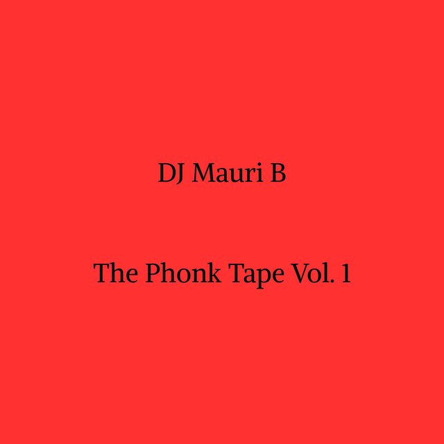 The Phonk Tape, Vol. 1