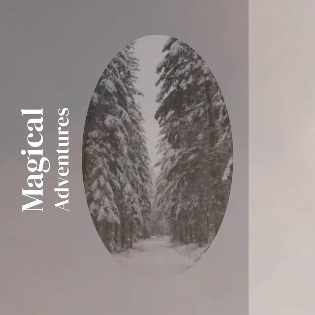 Magical Adventures