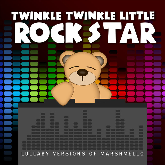 Lullaby Versions of Marshmello