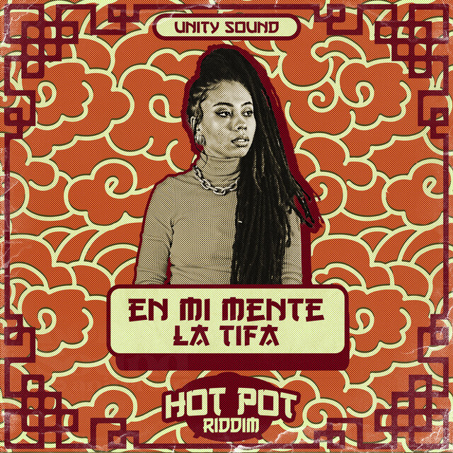 Cover art for album En Mi Mente by La Tifa, Unity Sound