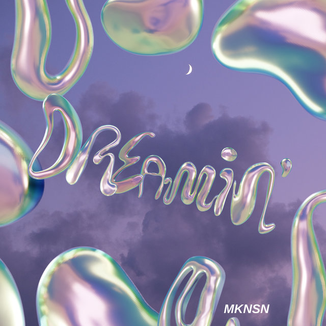 Dreamin'