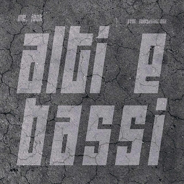 ALTI E BASSI