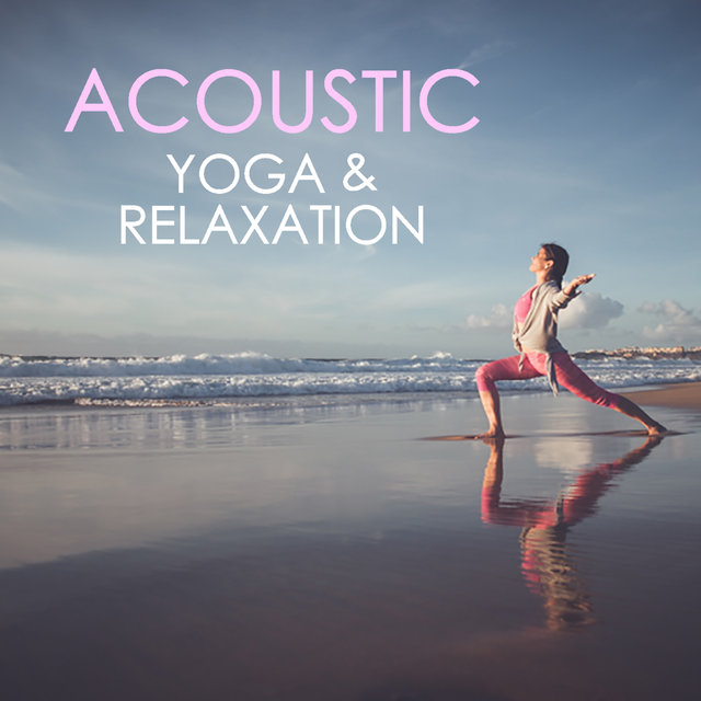 Acoustic Yoga & Relaxation