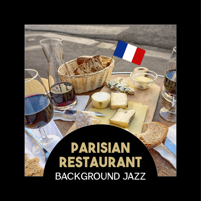 Parisian Restaurant – Background Jazz, Relaxing Piano Bar, Instrumental Smooth Accordion, Soft Jazz for Dinner or Cocktail Party