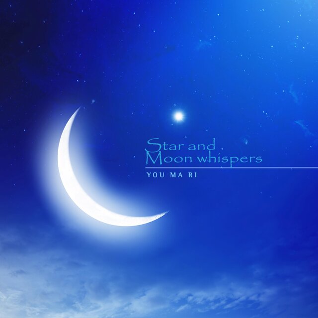 Star and Moon whispers