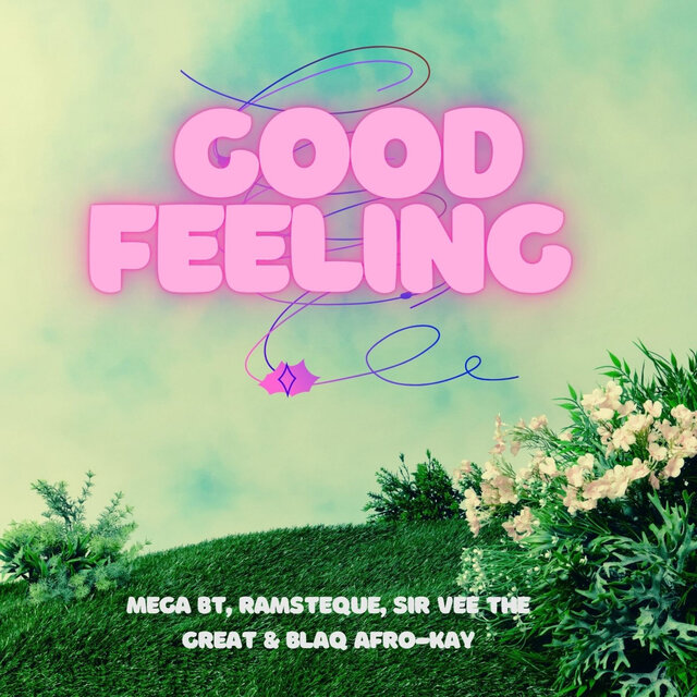 Good Feeling