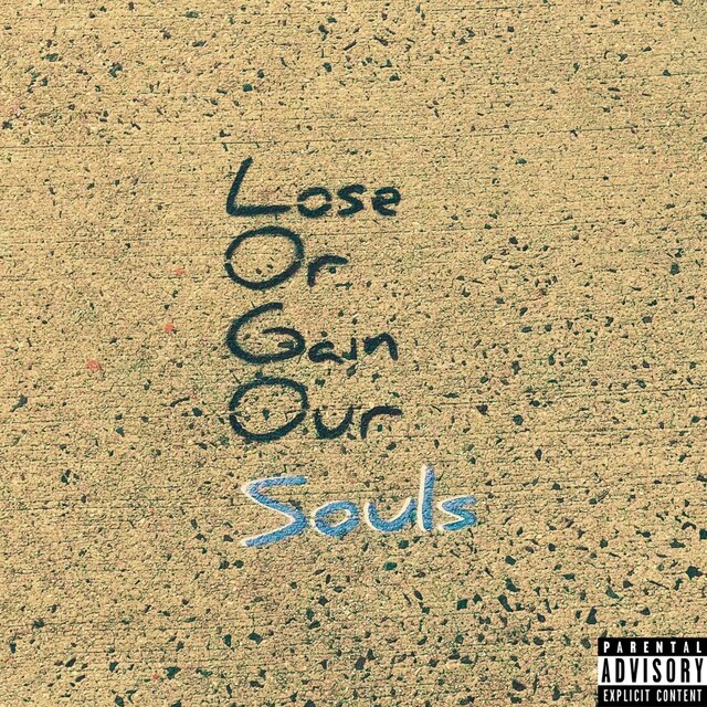 Lose Or Gain Our Souls