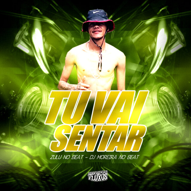 Tu Vai Sentar