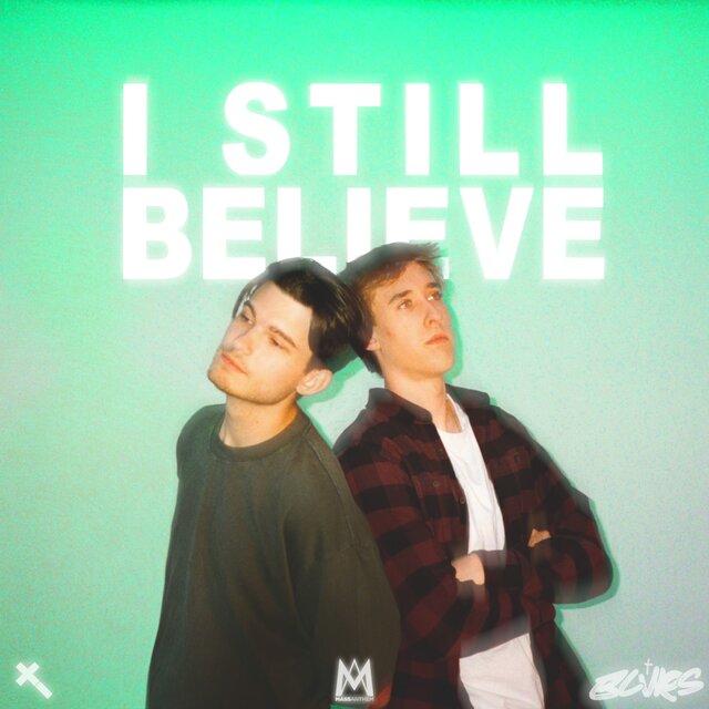 I STILL BELIEVE