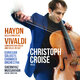 Cover art for album Haydn: Cello Concertos Nos. 1 & 2 • Vivaldi: Concerto for Violin and Cello, RV 547 by Christoph Croisé