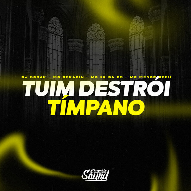 Tuim Destrói Tímpano