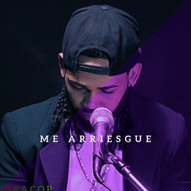 ME ARRIESGUE