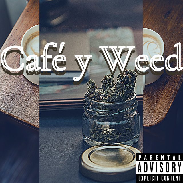 Café y Weed