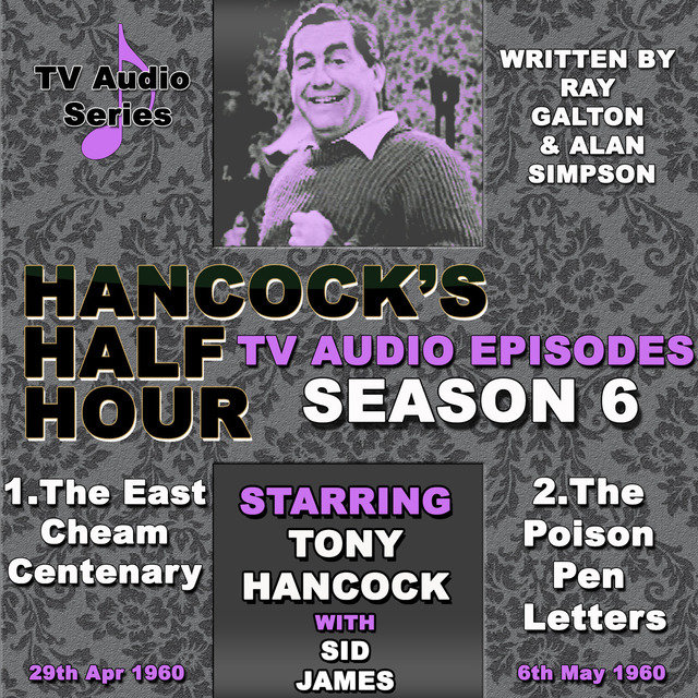 Hancock's Half Hour - The East Cheam Centenary & The Poison Pen Letters