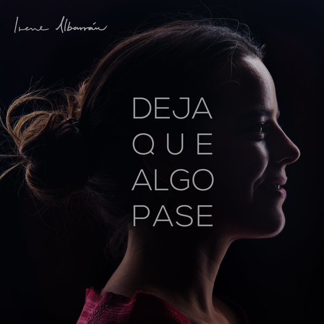 Deja Que Algo Pase