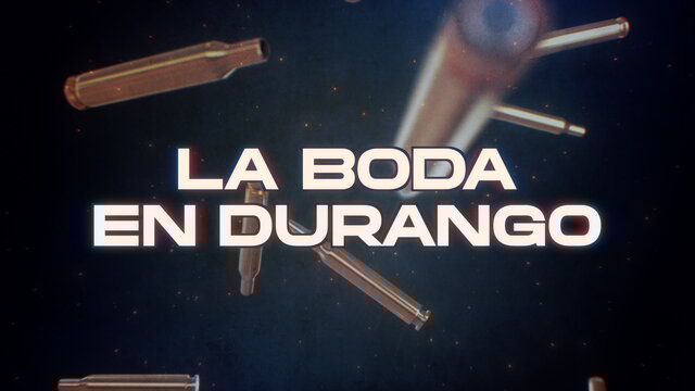 La Boda En Durango