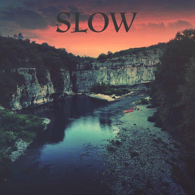 SLOW