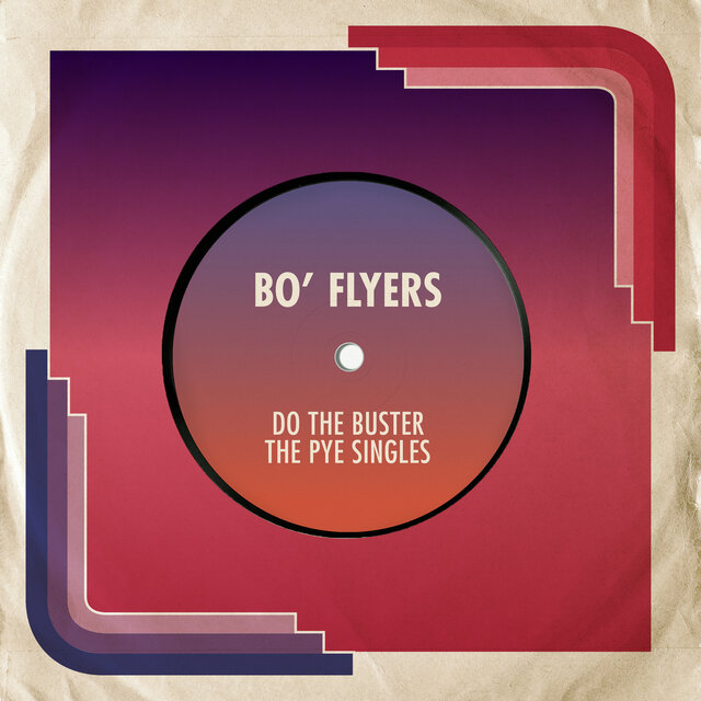 Do The Buster: The Pye Singles